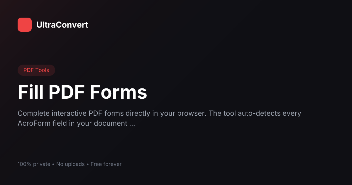 Fill PDF Forms Online — AcroForm Filler Free | UltraConvert